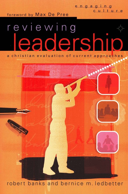 a critique of reviewing leadership a book by banks and ledbetter a critique of reviewing leadership a book by banks and ledbetter